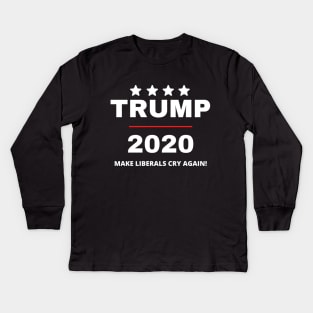 Trump 2020 Make Liberals Cry Again Kids Long Sleeve T-Shirt